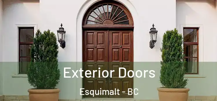 Exterior Doors Esquimalt - BC