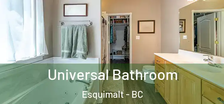 Universal Bathroom Esquimalt - BC